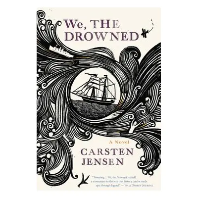 "We, The Drowned" - "" ("Jensen Carsten")(Paperback)