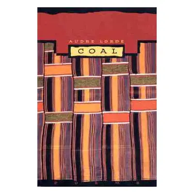 "Coal" - "" ("Lorde Audre")(Paperback)