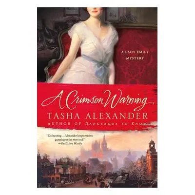 "A Crimson Warning" - "" ("Alexander Tasha")(Paperback)