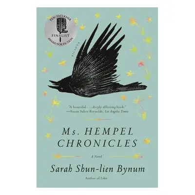 "Ms. Hempel Chronicles" - "" ("Bynum Sarah Shun-Lien")(Paperback)