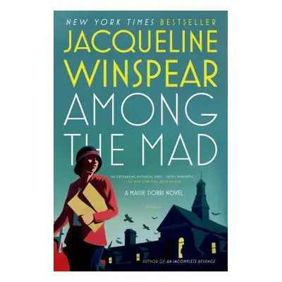 "Among the Mad" - "" ("Winspear Jacqueline")(Paperback)