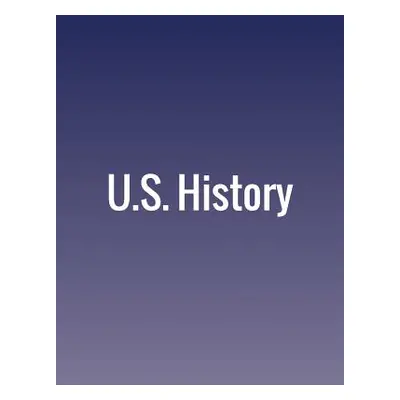 "U.S. History" - "" ("Lund John M.")(Paperback)