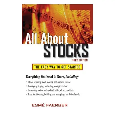 "All about Stocks: The Easy Way to Get Started" - "" ("Faerber Esme")(Paperback)