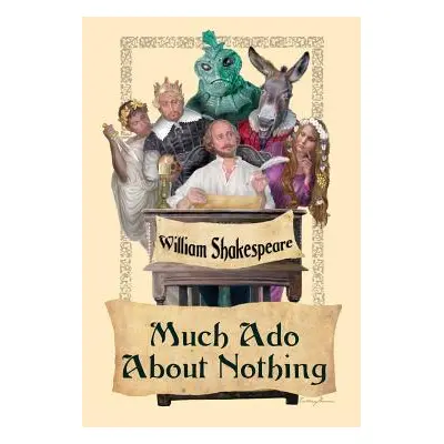 "Much ADO about Nothing" - "" ("Shakespeare William")(Pevná vazba)