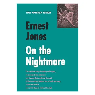 "On the Nightmare" - "" ("Jones Ernest")(Paperback)