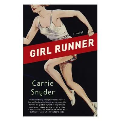 "Girl Runner" - "" ("Snyder Carrie")(Paperback)