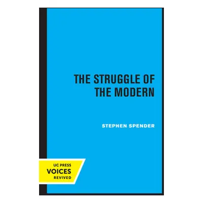 "The Struggle of the Modern" - "" ("Spender Stephen")(Paperback)