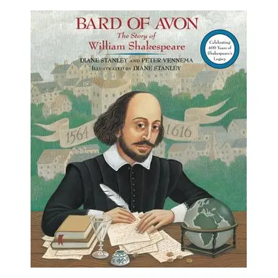 "Bard of Avon: The Story of William Shakespeare" - "" ("Stanley Diane")(Paperback)