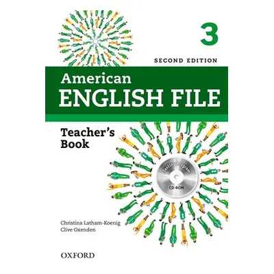 "American English File 2e 3 Teacher Book: With Testing Program" - "" ("Latham-Koenig Christina")