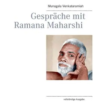 "Gesprche mit Ramana Maharshi: vollstndige Ausgabe" - "" ("Maharshi Ramana")(Paperback)