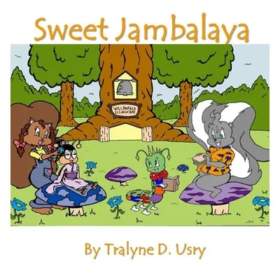 "Sweet Jambalaya" - "" ("Usry Tralyne")(Paperback)