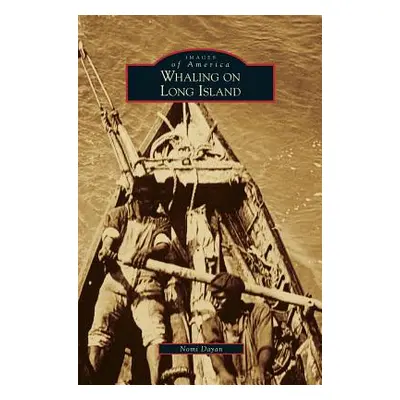 "Whaling on Long Island" - "" ("Dayan Nomi")(Pevná vazba)