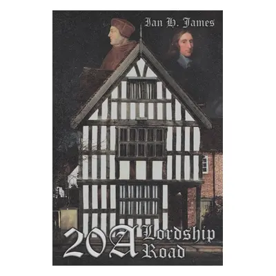 "20A Lordship Road" - "" ("James Ian H.")(Paperback)