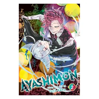 "Ayashimon, Vol. 2" - "" ("Kaku Yuji")(Paperback)