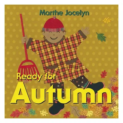 "Ready for Autumn" - "" ("Jocelyn Marthe")(Board Books)