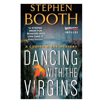 "Dancing with the Virgins" - "" ("Booth Stephen")(Mass Market Paperbound)