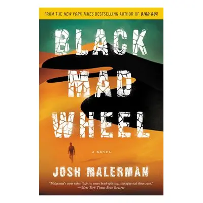 "Black Mad Wheel" - "" ("Malerman Josh")(Paperback)