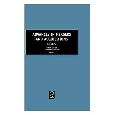 "Advances in Mergers and Acquisitions" - "" ("Cooper Cary L.")(Pevná vazba)