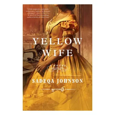 "Yellow Wife" - "" ("Johnson Sadeqa")(Paperback / softback)