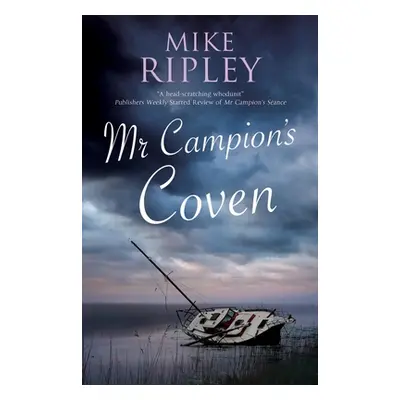 "MR Campion's Coven" - "" ("Ripley Mike")(Pevná vazba)