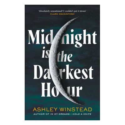 "Midnight is the Darkest Hour" - "Tiktok made me buy it! A brand new spine-chilling small town t