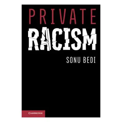 "Private Racism" - "" ("Bedi Sonu")(Paperback)