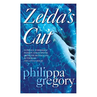 "Zelda's Cut" - "" ("Gregory Philippa")(Paperback)