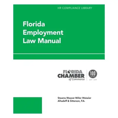 "Florida Employment Law Manual" - "" ("Saltz Bullock Jennifer")(Paperback)