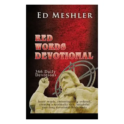 "Red Words Devotional" - "" ("Meshler Ed")(Pevná vazba)