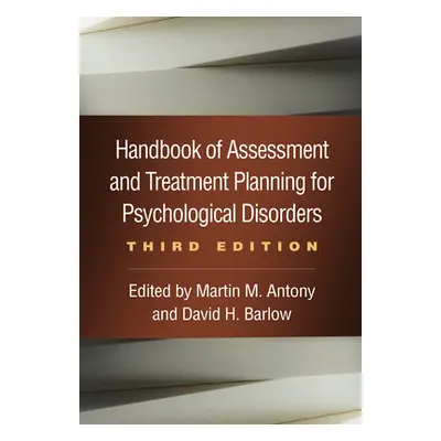 "Handbook of Assessment and Treatment Planning for Psychological Disorders, Third Edition" - "" 