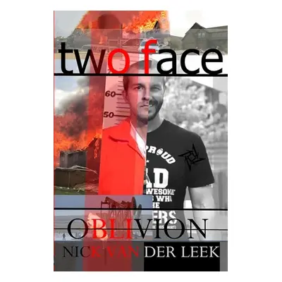 "Two Face: Oblivion" - "" ("Crighton R. S.")(Paperback)