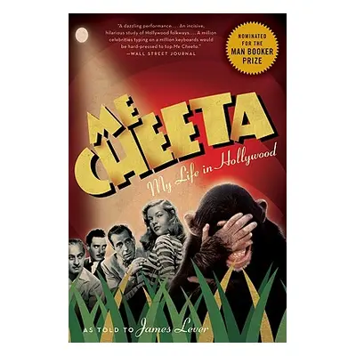 "Me Cheeta: My Life in Hollywood" - "" ("Cheeta")(Paperback)