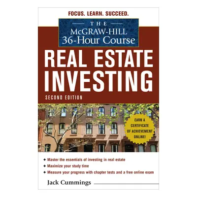 "The McGraw-Hill 36-Hour Course: Real Estate Investing, Second Edition" - "" ("Cummings Jack")(P