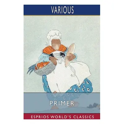 "Primer (Esprios Classics)" - "" ("Various")(Paperback)