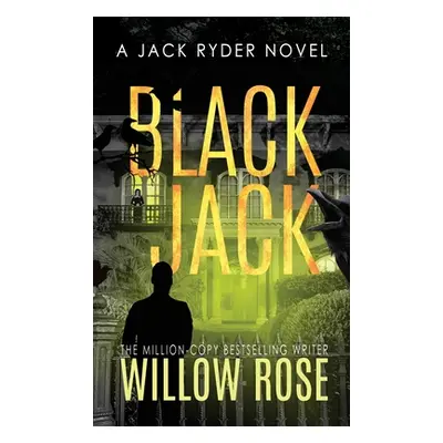 "Black jack" - "" ("Rose Willow")(Pevná vazba)