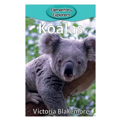 "Koalas" - "" ("Blakemore Victoria")(Pevná vazba)