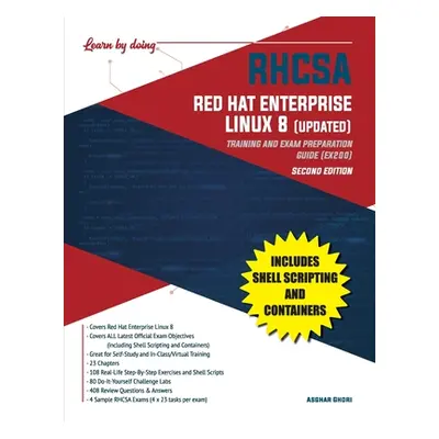 "RHCSA Red Hat Enterprise Linux 8 (UPDATED): Training and Exam Preparation Guide (EX200), Second