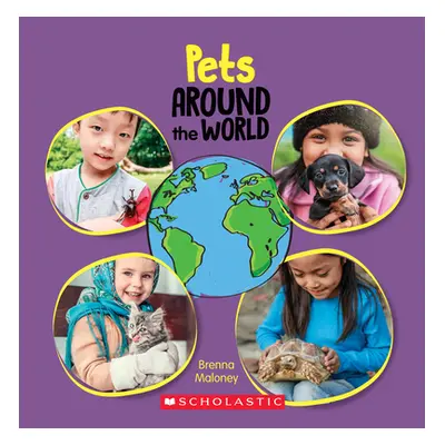 "Pets Around the World (Around the World)" - "" ("Maloney Brenna")(Pevná vazba)