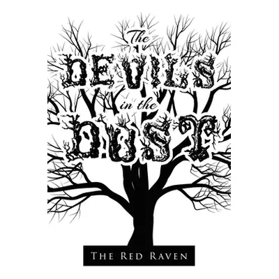 "The Devils in the Dust" - "" ("Raven The Red")(Paperback)