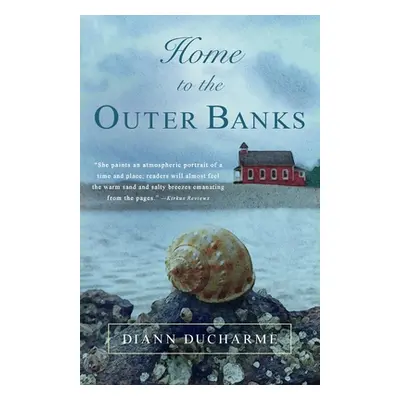 "Home to the Outer Banks" - "" ("DuCharme Diann")(Paperback)