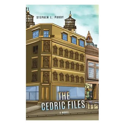 "The Cedric Files" - "" ("Purdy Stephen L.")(Pevná vazba)