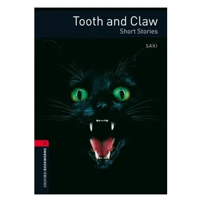 "Oxford Bookworms Library: Tooth and Claw: Level 3: 1000-Word Vocabulary" - "" ("Border Rosemary