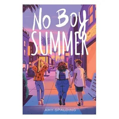 "No Boy Summer" - "" ("Spalding Amy")(Pevná vazba)