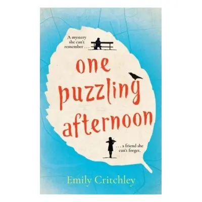 "One Puzzling Afternoon" - "The most compelling debut reading group mystery of 2023" ("Critchley