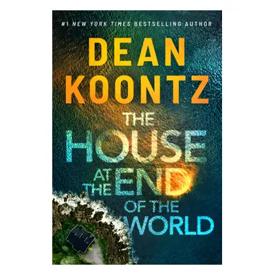 "The House at the End of the World" - "" ("Koontz Dean")(Paperback)