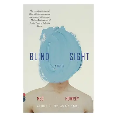 "Blind Sight" - "" ("Howrey Meg")(Paperback)