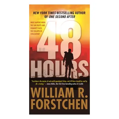 "48 Hours" - "" ("Forstchen William R.")(Mass Market Paperbound)