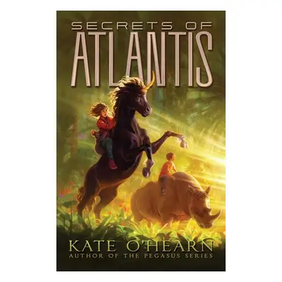 "Secrets of Atlantis" - "" ("O'Hearn Kate")(Pevná vazba)