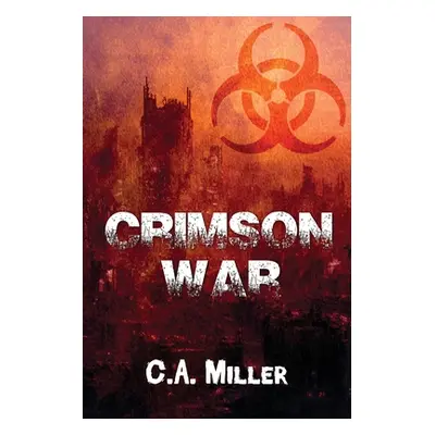 "Crimson War" - "" ("Miller C. a.")(Paperback)