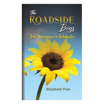 "The Roadside Boys" - "" ("Fain Elizabeth")(Paperback)